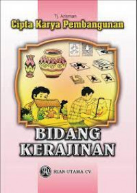 Image of CIPTA KARYA PEMBANGUNAN BIDANG KERAJINAN
