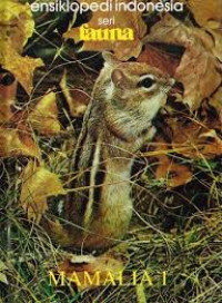 Image of ENSIKLOPEDI INDONESIA SERI FAUNA MAMALIA 1