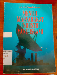 Image of MENUJU MASYARAKAT INDUSTRI YANG ISLAMI