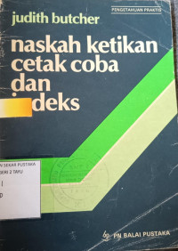 Image of NASKAH  KETIKAN CETAK COBA DAN DEKS