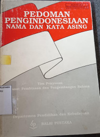 Image of PEDOMAN PENGINDONESIAAN NAMA DAN KATA ASING
