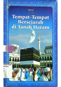 Image of TEMPAT TEMPAT BERSEJARAH DI TANAH HARAM