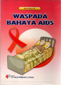 Image of WASPADA BAHAYA AIDS